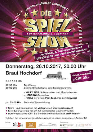 die spiel show in der braui hochdorf